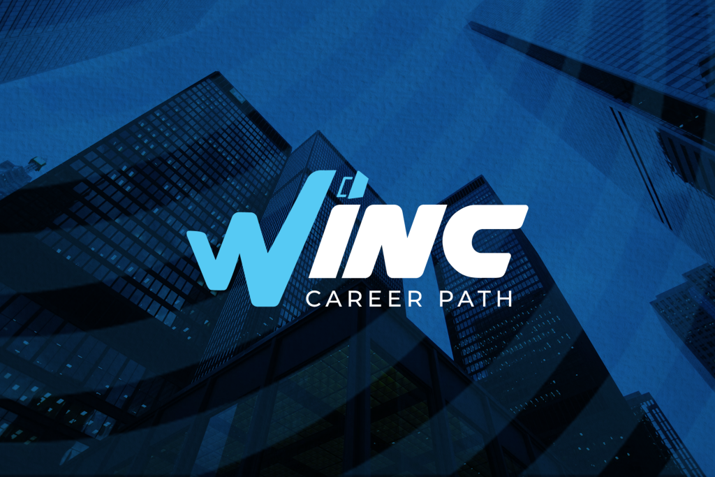 WINC – CAREER PATH